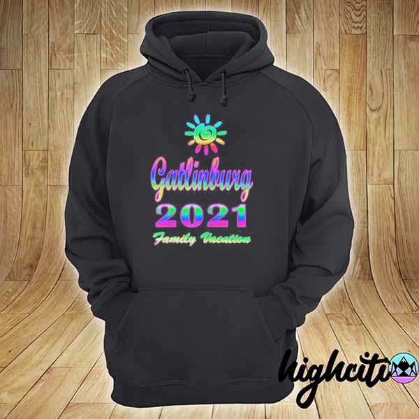 Gatlinburg Best Family Vacation 2021 Spiral Sun Rainbow T-Shirt hoodie