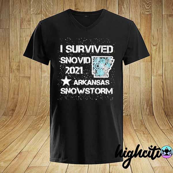 I Survived Snovid-2021 Arkansas Snowstorm 2 Shirt