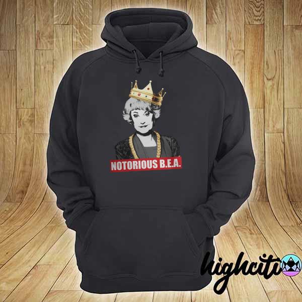 Notorious Bea Arthur Shirt hoodie