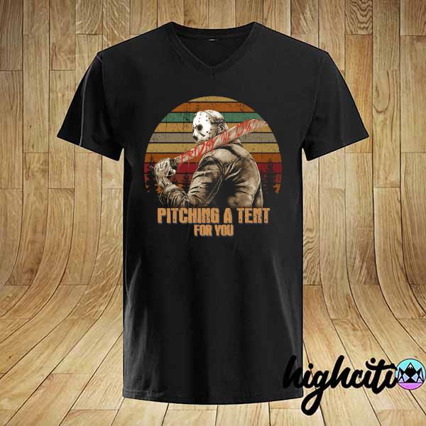 Official Jason Voorhees Pitching A Tent For You Vintage Shirt