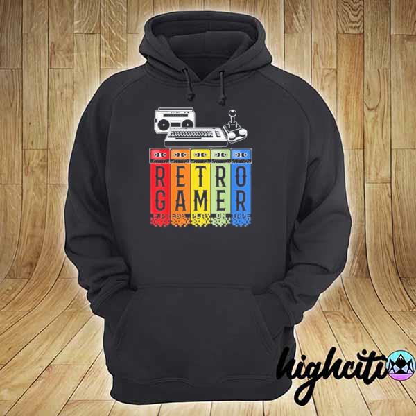 Retro Gamer Classic Press Play On Tape Hot Shirt hoodie