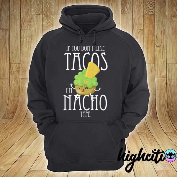 Cinco De Mayo Nacho Type Boys Mexican hoodie