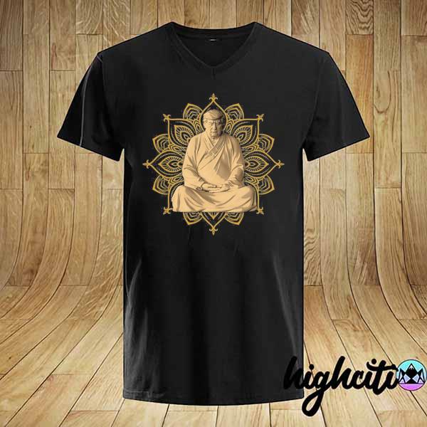 Donald Trump buddha mandala shirt