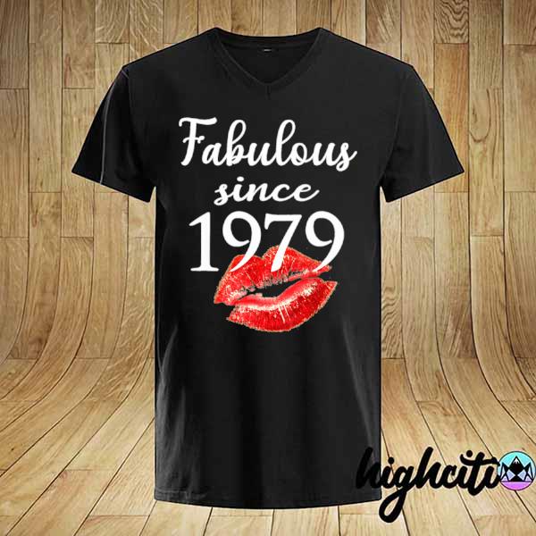 Fabulous Since 1979 Chapter 42 Birthdays Shirt