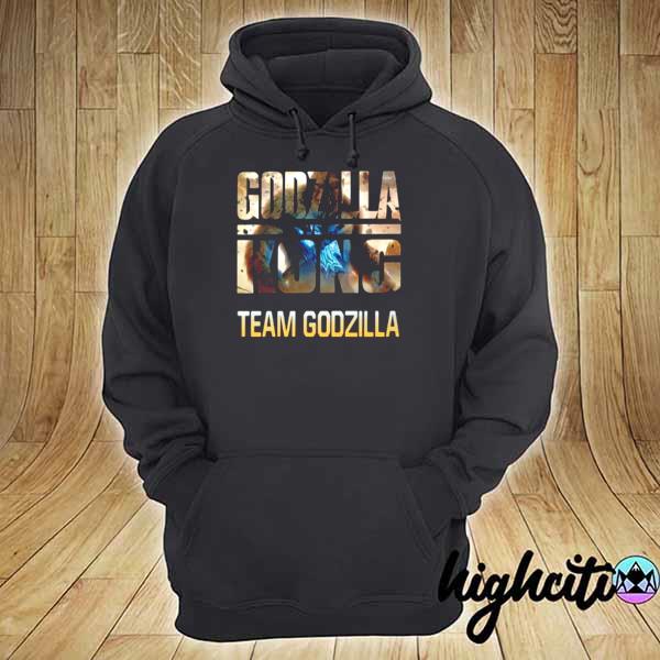 Godzilla vs kong team godzilla hoodie