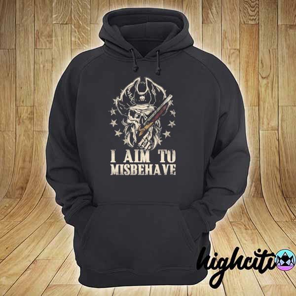 I aim to misbehave – pirate skull print on back s hoodie