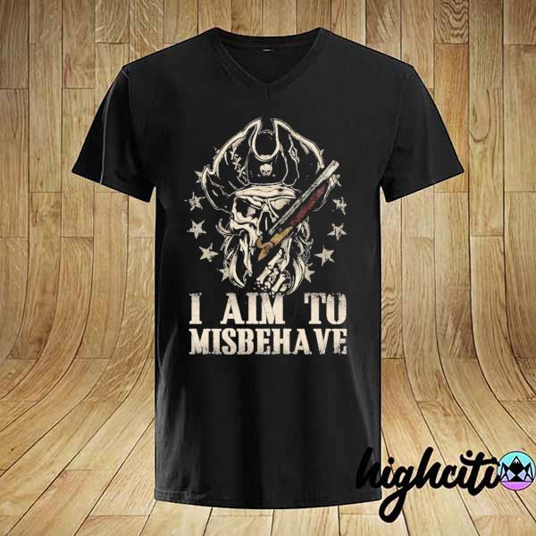 I aim to misbehave – pirate skull print on back shirt