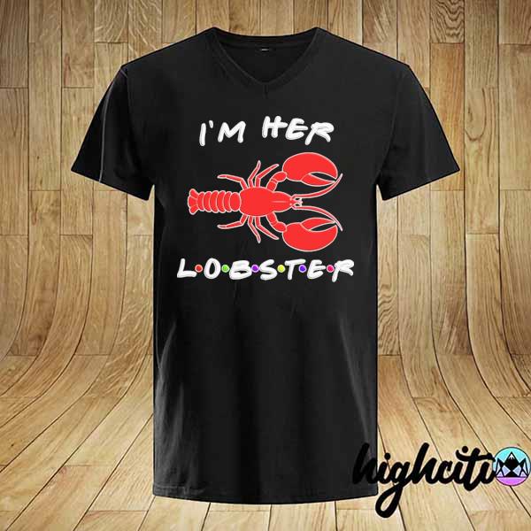 I'm her Lobster red 2021 shirt