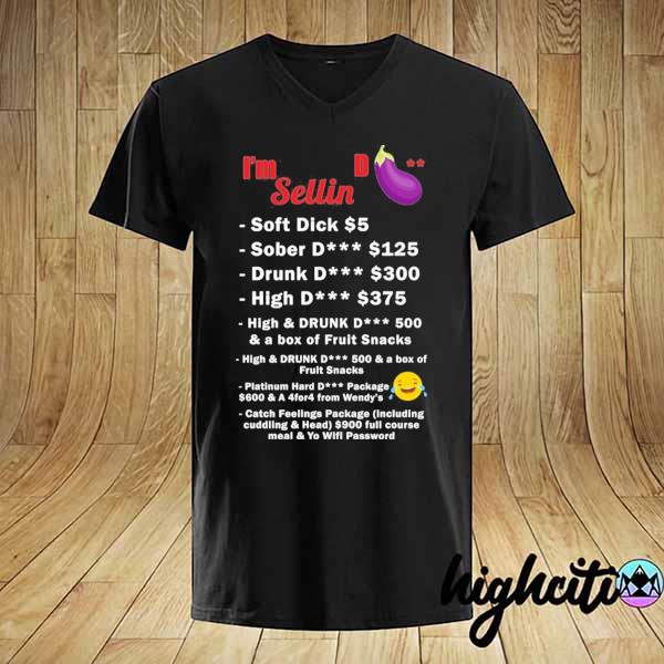 I'm selling dick– d shirt