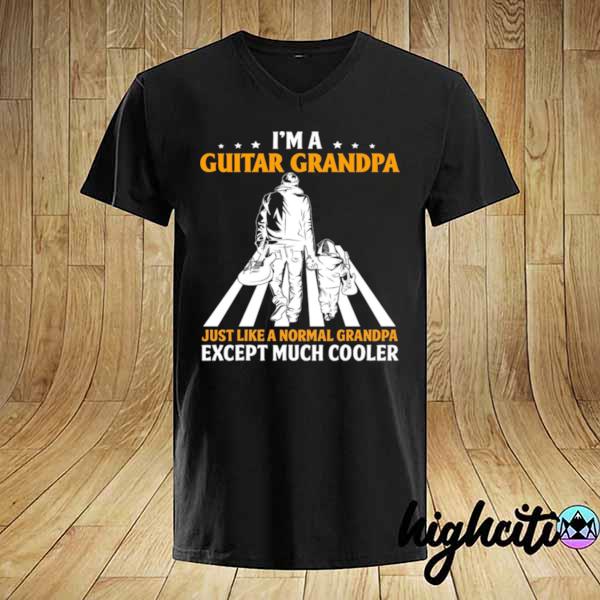 Im a Guitar grandpa just like a normal grandpa except much cooler shirt