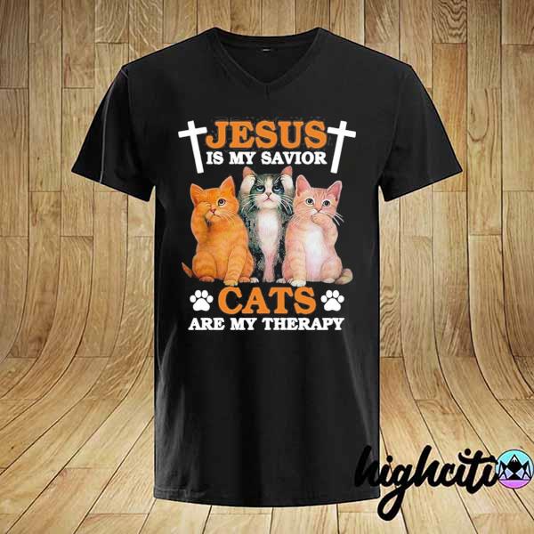 Jesus Is My Savior Cats Are My Therapy Shirt