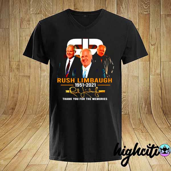 Legend Rush Limbaugh 1951-2021 signature thank you for the memories shirt