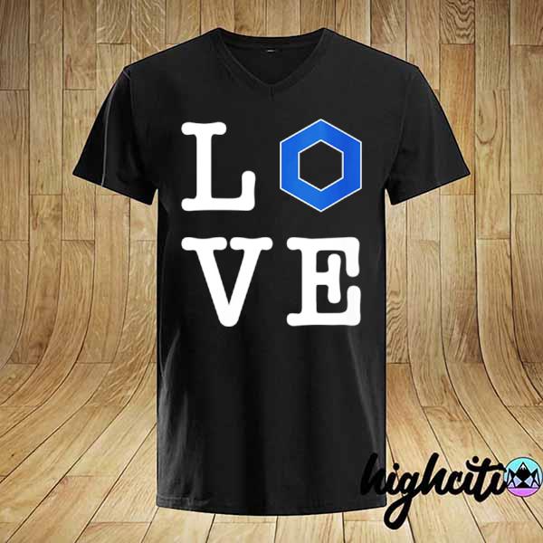 Love Chainlink Crypto Cryptocurrency Hodl Link Logo shirt