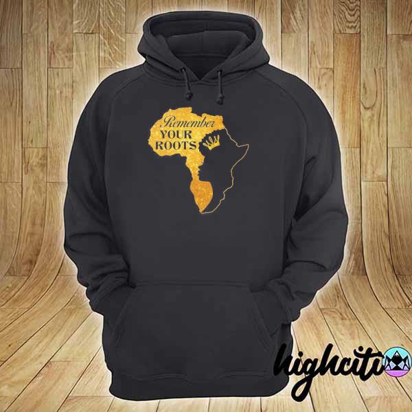 Melanin remember my roots afro queen black history month hoodie