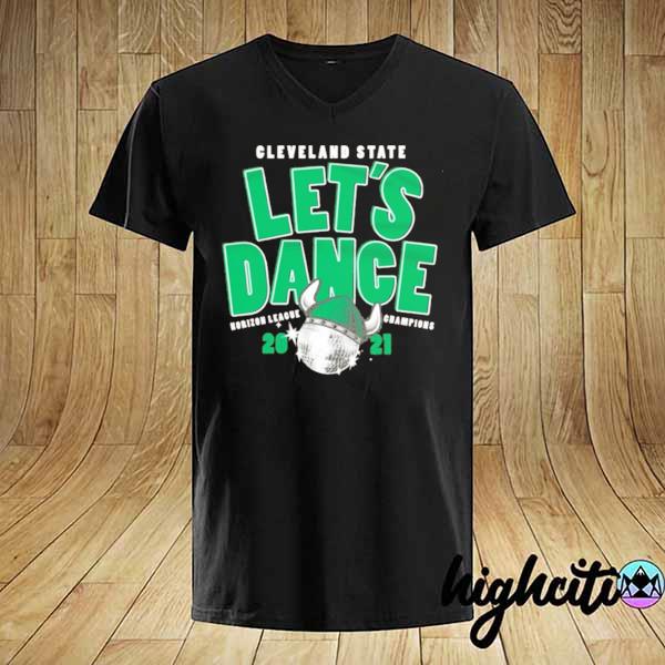 Official cleveland state basketball let's dance shirt