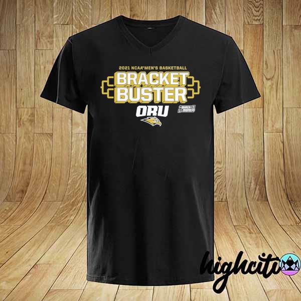 Oral Roberts Golden Eagles 2021 NCAA Men's Basketball Tournament March Madness Bracket Buster T-Shirt