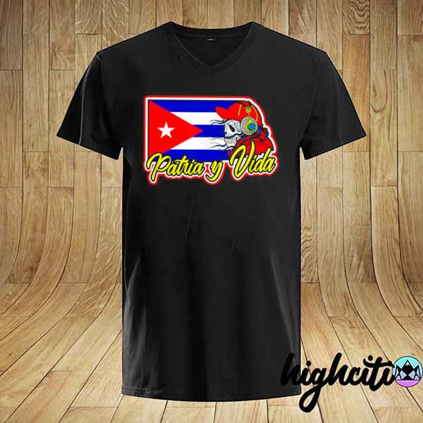 Skull Patria Y Vida Cuba Libre Flag shirt