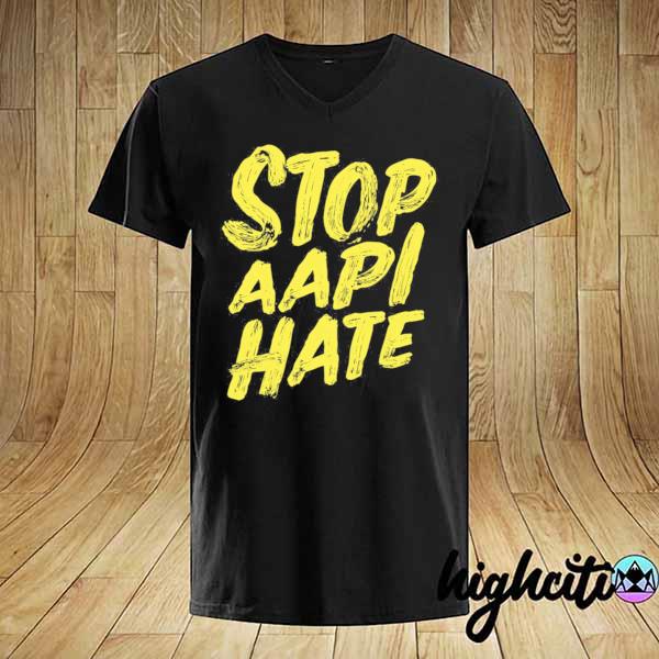 Stop aapi hate shirt