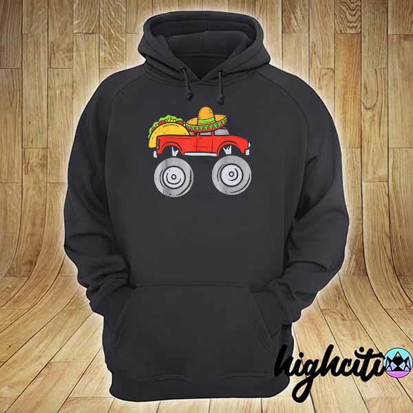 Taco Monster Truck Sombrero Cinco De Mayo Mexican Boys hoodie