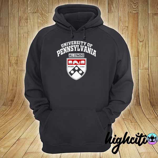 University Of Pennsylvania Alumni Shirt hoodie