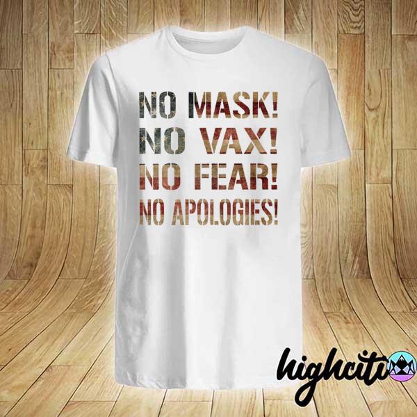 American Flag No Mask No Fear No Apologies vintage Shirt