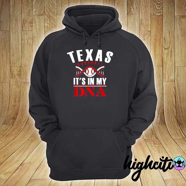 Awesome texas it’s in my dna baseball hoodie