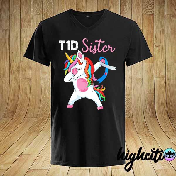 Awesome unicorn dabbing t1d sister shirt