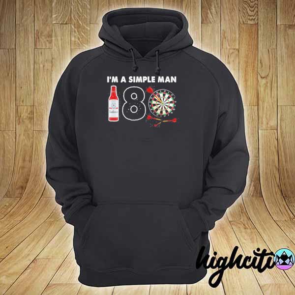 Budweiser I'm A Simple Man Shirt hoodie