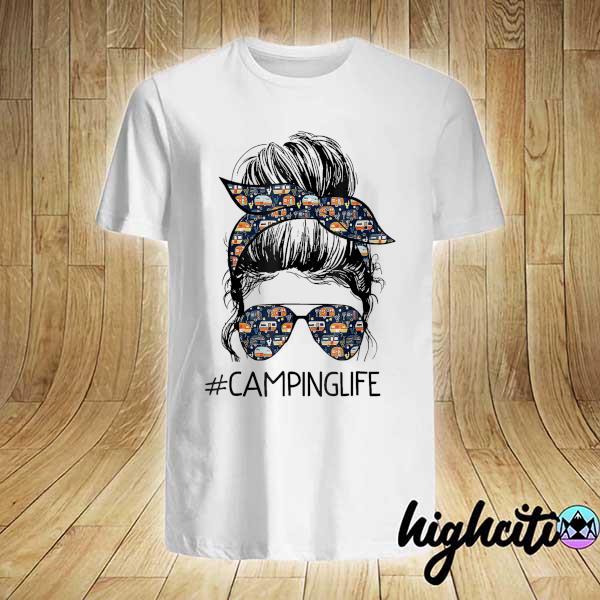 Camping life messy bun hair mother's day camping lovers shirt