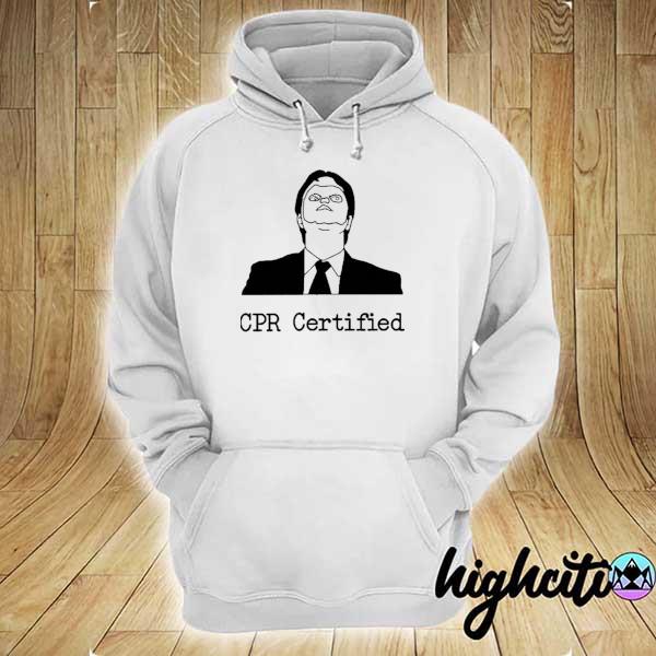 CPR Certified Shirt hoodie