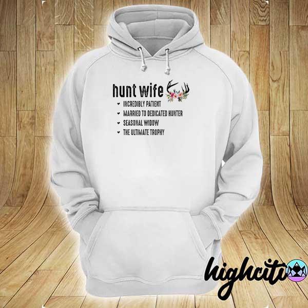 Hunt wife cute hunter husband seasonal widow trophy s hoodie