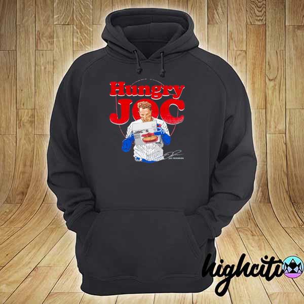 Joc Pederson Hungry Joc hoodie