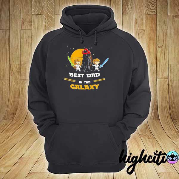 Original pretty star wars darth vader be prepared best dad in the galaxy hoodie