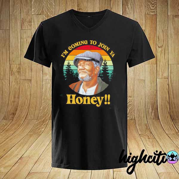 Original sanford and son vintage i'm coming to join ya honey shirt