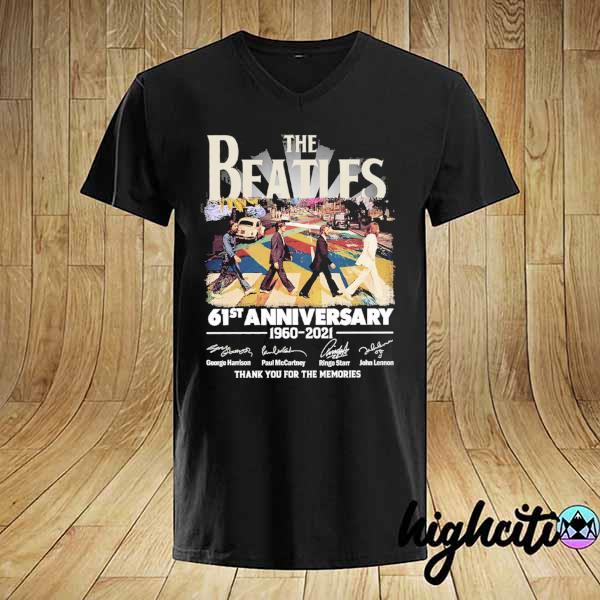 Original the beatles 61st anniversary 1960 - 2021 george harrison ringo starr signatures thank you for the memories shirt