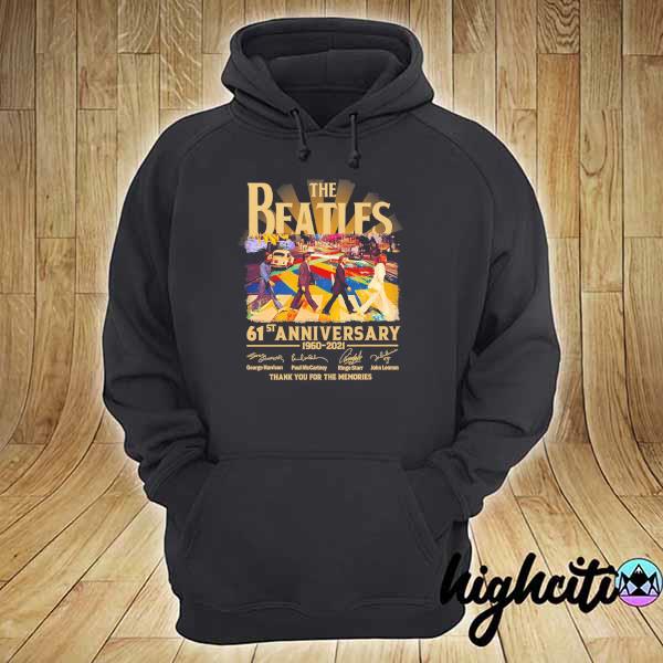 Original the beatles 61st anniversary 1960 - 2021 george harrison signatures thank you for the memories hoodie