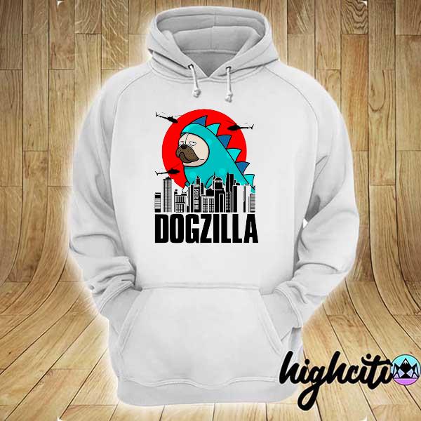 Pug With Dogzilla hoodie