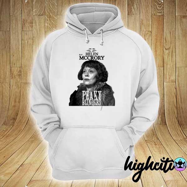 Rip Helen Mccrory Aunt Polly Peaky Blinders 1968 2021 Shirt hoodie