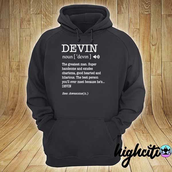 The name is devin funny gift adult definition s hoodie