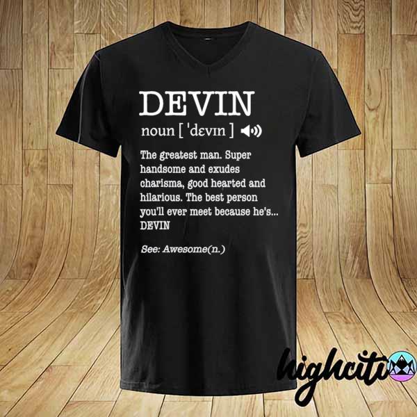 The name is devin funny gift adult definition shirt