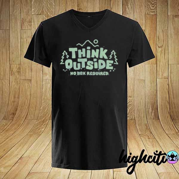 Think outside no box required graphic shirt