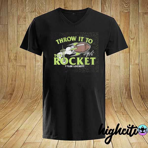 Tyler lockett throw it to the rocket shirt