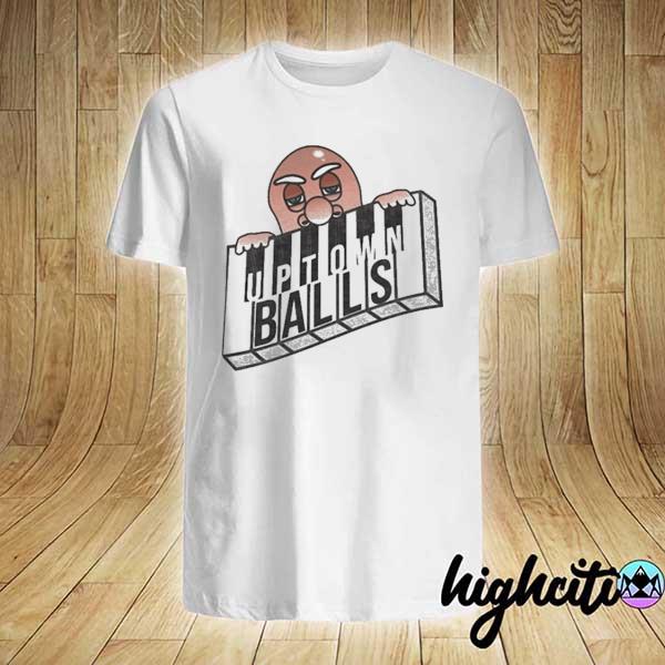 Uptown balls 2021 shirt