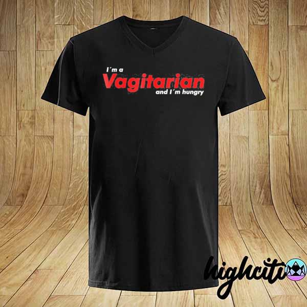 Hungry vagitarian lgbt adult humor shirt