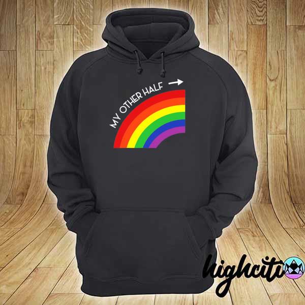 My other half gay couple rainbow pride cool LGBT ally gift hoodie