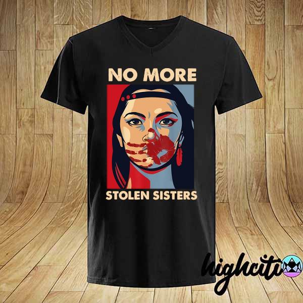 Official no more stolen sisters vintage shirt