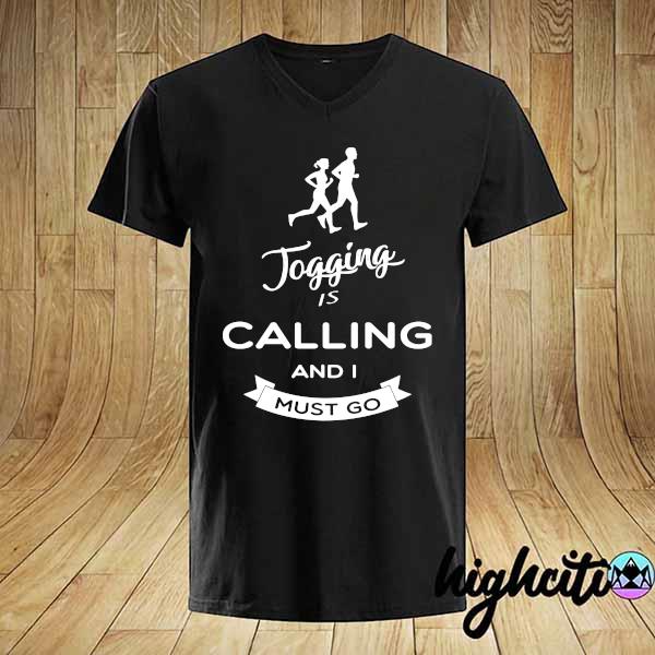 Official togging is calling and i must go shirt