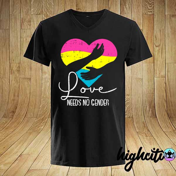 Love needs no gender pansexual pride heart lgbt-q ally pan shirt