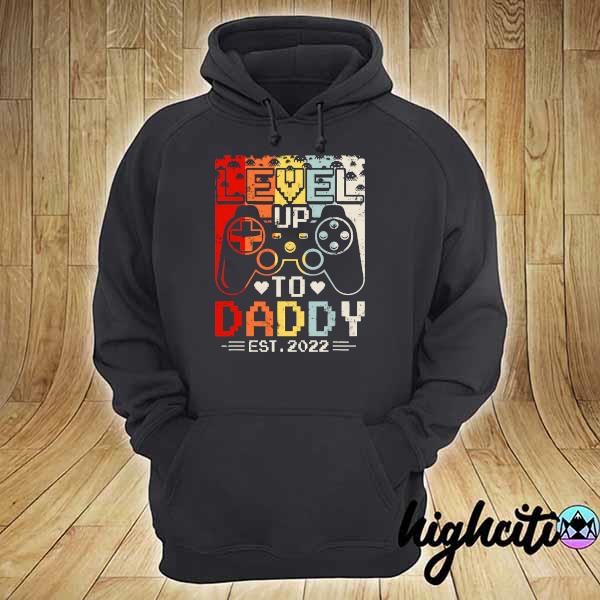 Mens leveled up to daddy est 2022 soon to be dad 2022 s hoodie