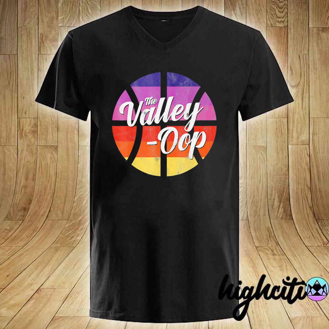 valley oop shirt